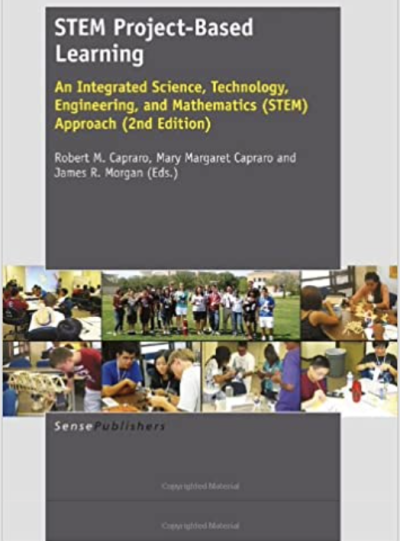 STEM Project-Based Learning: An Integrated Science, Technology, Engineering, and Mathematics (STEM) Approach 2nd Edition